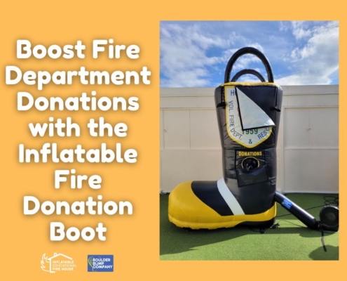 boost fire department donations with the inflatable fire donation boot