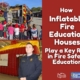 Inflatable Fire Education Houses for Fire Safety Education Month