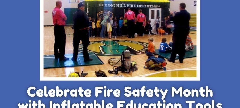 celebrate fire safety month with inflatables